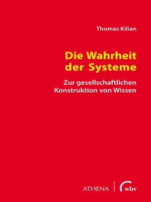 cover image of Die Wahrheit der Systeme